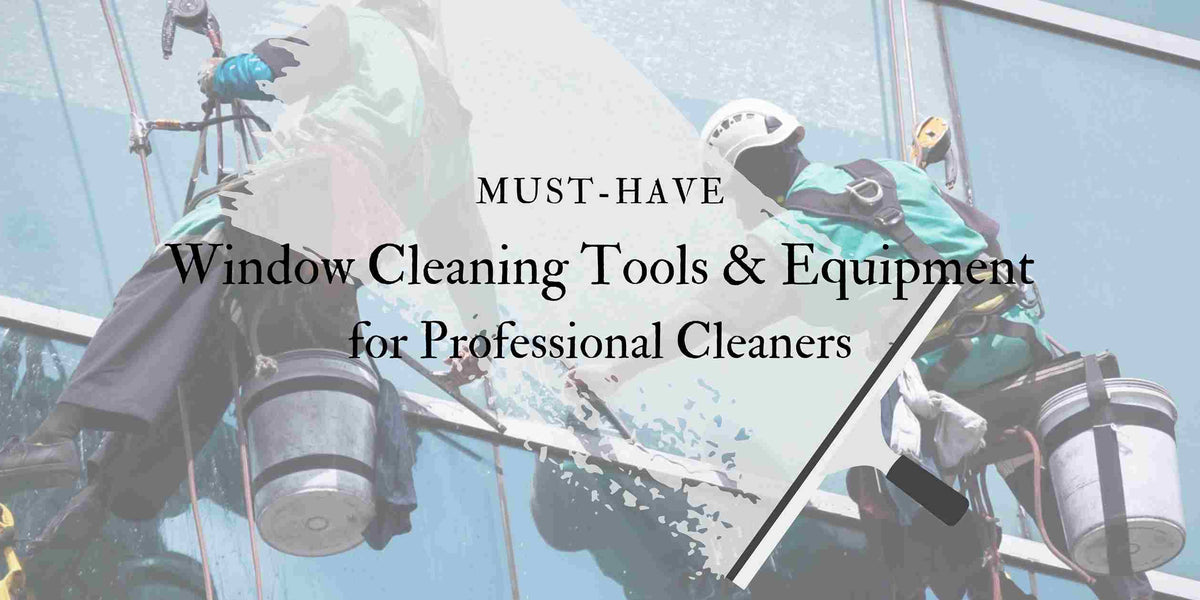 Best Window Cleaning Tools & Equipment | Fresh Way Supplies — Freshway ...